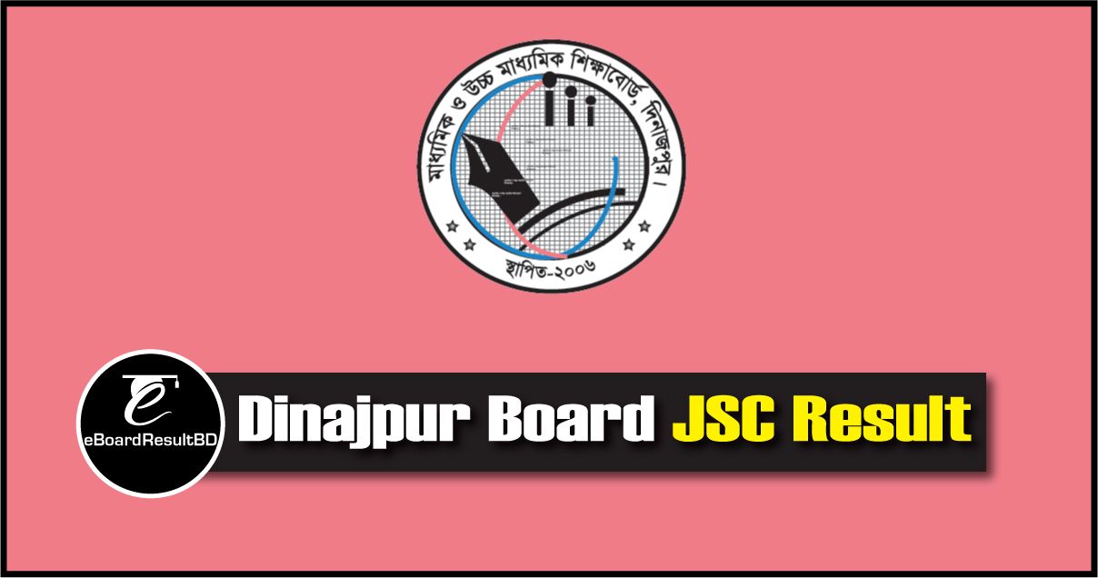 Dinajpur Board JSC Result
