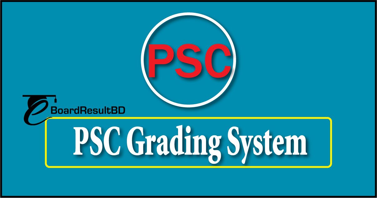 PSC Grading System
